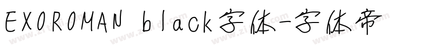 EXOROMAN black字体字体转换